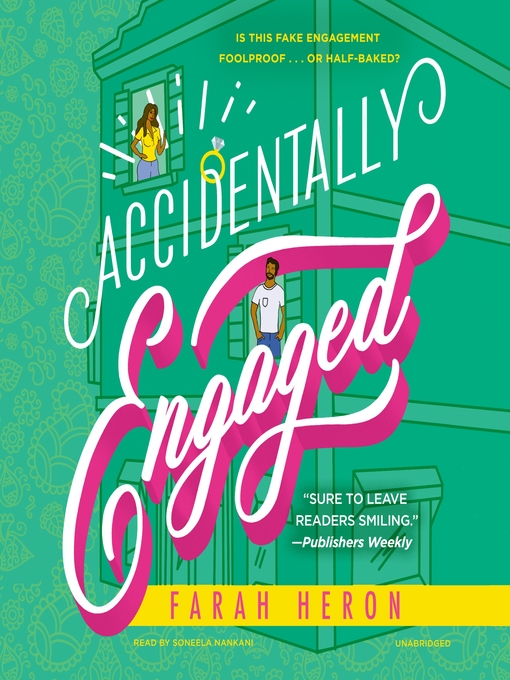 Title details for Accidentally Engaged by Farah Heron - Available
